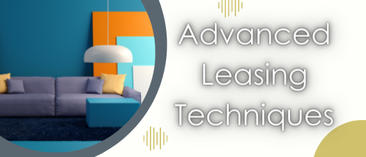 Advanced Leasing Techniques Webinar