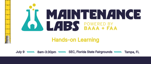 Maintenance Labs, Powered by FAA + BAAA