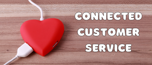 Connected Customer Service