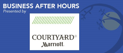 Business After Hours - Courtyard by Marriott