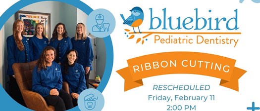 Bluebird Pediatric Dentistry Ribbon Cutting