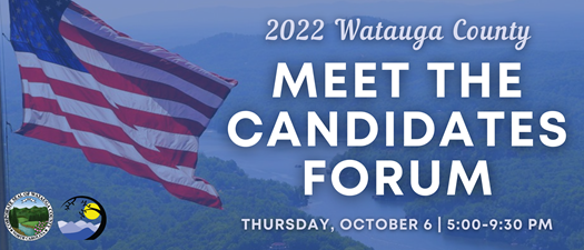 2022 Watauga County Meet the Candidates Forum