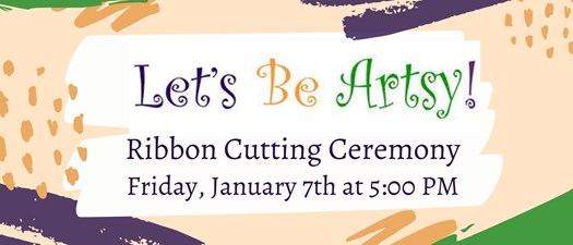 Let's Be Artsy Ribbon Cutting