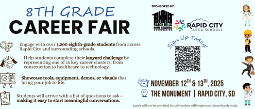 🔨 Help Us Build the Future: Join US as a Vendor for the Black Hills 8th Grade Career Fair!