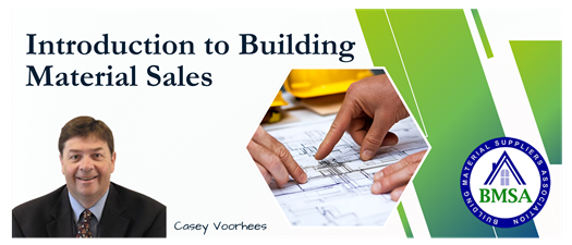 Introduction to Building Material Sales---In Person      
