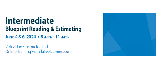 Intermediate Blueprint Reading & Estimating---Virtual      