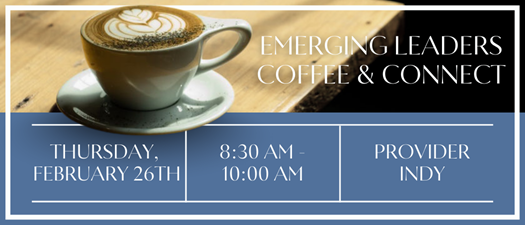 Emerging Leaders Coffee & Connect