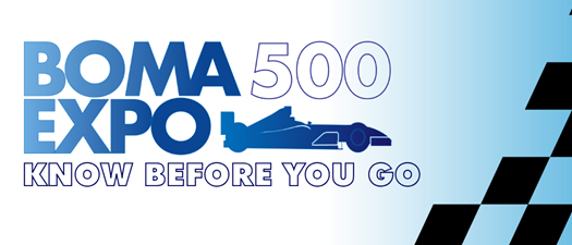 Know Before You Go - BOMA 500 Expo Session #2