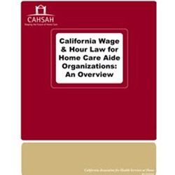 CA Wage & Hour Law Home Care Aide