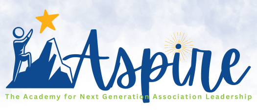 Aspire: The Academy for Next Generation Association Leadership 2025