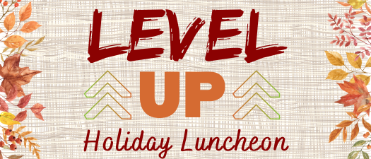 Oregon LevelUP Holiday Luncheon: The Grounded Leader