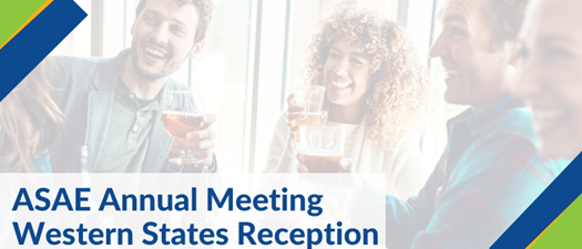 ASAE Annual Meeting - Western States Reception 2025