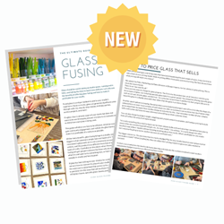 The Ultimate Guide to Glass Fusing DIGITAL