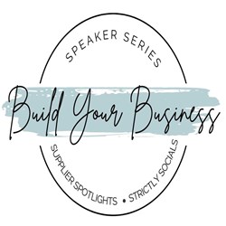 Build Your Business Speaker Series