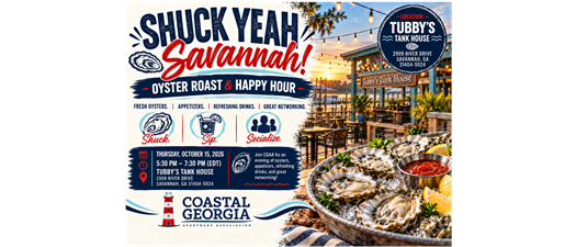 Shuck Yeah Savannah! Oyster Roast & Happy Hour