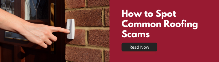 guide: how to spot a common roofing scam