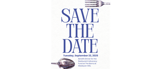 2025 Benefit Dinner for the Restaurant Advocacy Fund