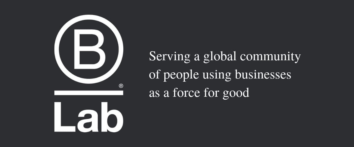 B Lab Business as a Force for Good