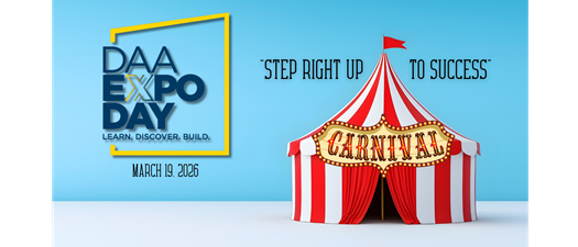 2026 DAA Expo- Step Right Up to Success