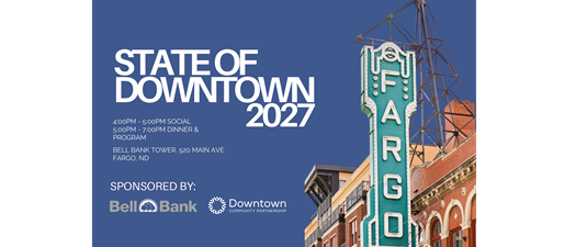 State of Downtown Fargo 2027