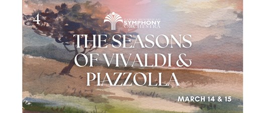 The Seasons of Vivaldi & Piazzolla - Masterworks 4 - FM Symphony