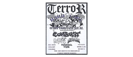 Terror, Combust, & More at The Aquarium