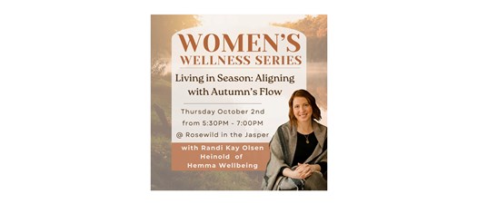 Living in Season: Aligning with Autumn's Flow