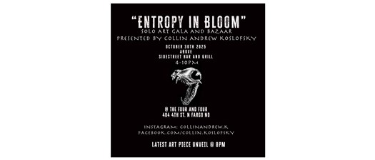 ENTROPY IN BLOOM: Art Gala and Bazaar