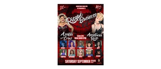 Risqué Business: Drag Show