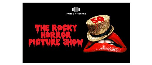 THE ROCKY HORROR PICTURE SHOW - Halloween at the Fargo Theatre