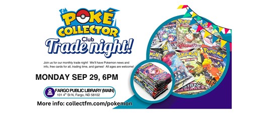 Fargo-Moorhead Pokemon Collector Club Trade Night