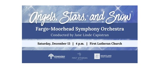 Angels, Stars, and Snow: FM Symphony Holiday Concert