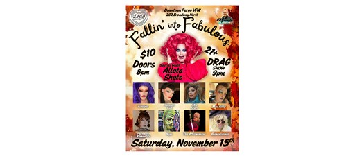 "Fallin into Fabulous" FALL Drag Show