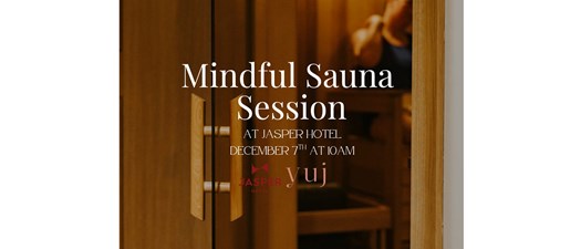 Mindful Sauna Session at Jasper Hotel