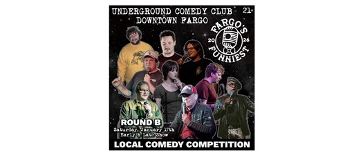 Comedy in the Cellar - Fargo’s Funniest Round B