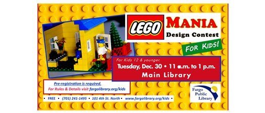 LEGO Mania Design Contest for Kids - Fargo Public Library