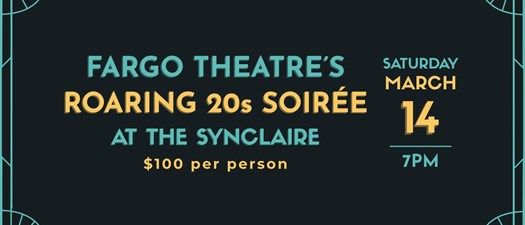 Fargo Theatre's Roaring 20's Soirée