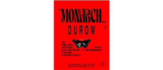 The Monarch Tour: Durow