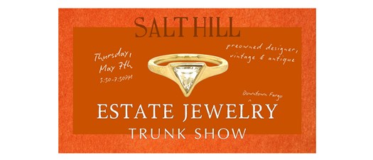 Estate Jewelry Trunk Show - Salt Hill