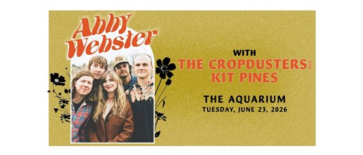 Abby Webster w/ The Cropdusters (duo) and Kit Pines