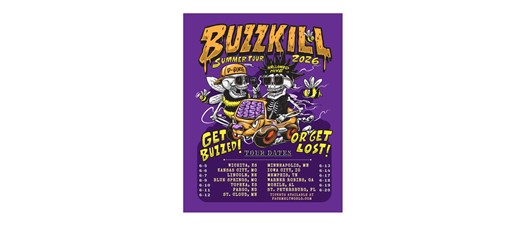 Buzzkill Summer Tour - Fargo