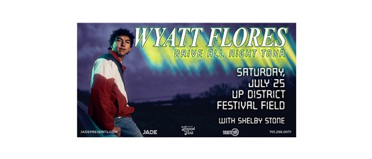 Wyatt Flores: Drive All Night Tour with Shelby Stone