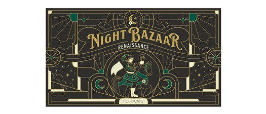 Night Bazaar: Renaissance!