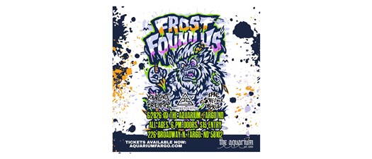 Frost Found Us, Your Last Breath, & More at The Aquarium