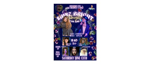 Shine Bright Tonight You & I: Drag Show