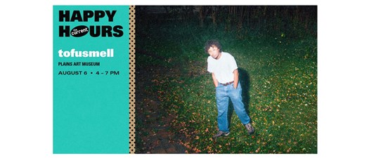 The Current's Happy Hours: Plains Art Museum with tofusmell