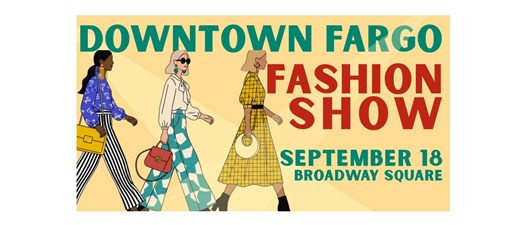 2026 Downtown Fargo Fashion Show Friday