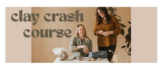 Clay Crash Course