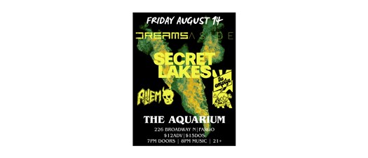 Dreams Aside, Secret Lakes, & More at The Aquarium