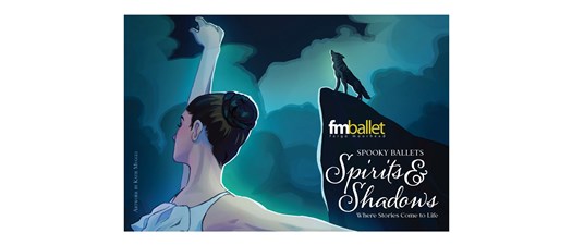 FMBallet Presents Spooky Ballets: Spirits & Shadows